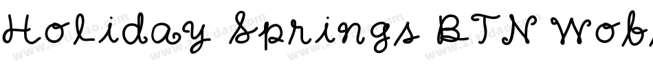 Holiday Springs BTN Wobbly字体转换